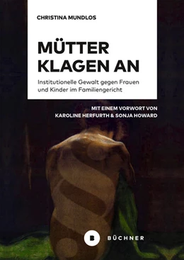 Abbildung von Mundlos | Mütter klagen an | 1. Auflage | 2023 | beck-shop.de