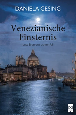 Abbildung von Gesing | Venezianische Finsternis | 1. Auflage | 2023 | beck-shop.de