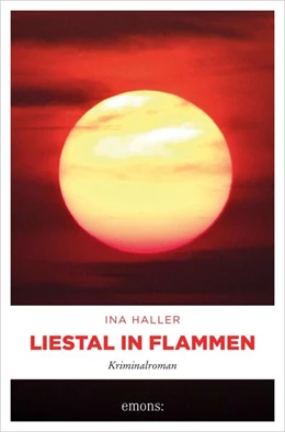 Abbildung von Haller | Liestal in Flammen | 1. Auflage | 2023 | beck-shop.de