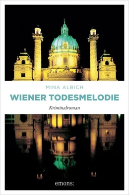 Abbildung von Albich | Wiener Todesmelodie | 1. Auflage | 2023 | beck-shop.de