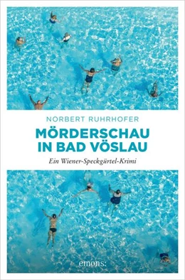 Abbildung von Ruhrhofer | Mörderschau in Bad Vöslau | 1. Auflage | 2023 | beck-shop.de