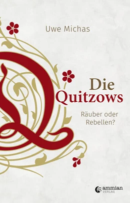 Abbildung von Michas | Die Quitzows | 1. Auflage | 2022 | beck-shop.de