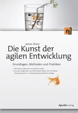 Abbildung von Shore | Die Kunst der agilen Entwicklung | 1. Auflage | 2023 | beck-shop.de