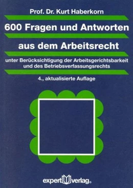 Abbildung von Haberkorn | 600 Fragen und Antworten aus dem Arbeitsrecht | 4. Auflage | 2003 | 9 | beck-shop.de