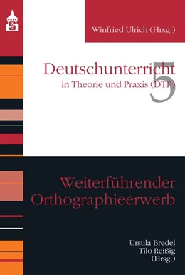 Abbildung von Bredel / Reißig | Weiterführender Orthographieerwerb | 1. Auflage | 2015 | beck-shop.de