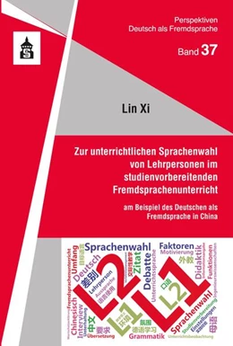 Abbildung von Xi | Zur unterrichtlichen Sprachenwahl von Lehrpersonen im studienvorbereitenden Fremdsprachenunterricht | 1. Auflage | 2023 | beck-shop.de
