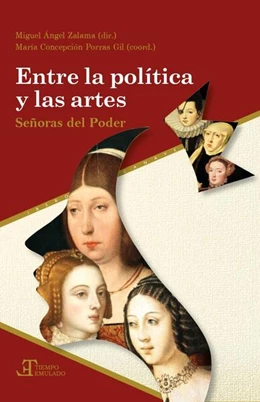 Abbildung von Zalama / Porras Gil | Entre la política y las artes | 1. Auflage | 2023 | beck-shop.de