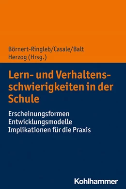 Abbildung von Börnert-Ringleb / Casale | Lern- und Verhaltensschwierigkeiten in der Schule | 1. Auflage | 2023 | beck-shop.de
