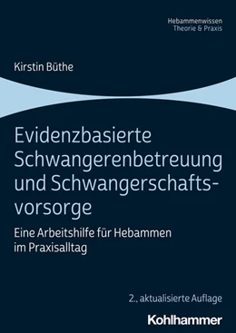 Abbildung von Büthe | Evidenzbasierte Schwangerenbetreuung und Schwangerschaftsvorsorge | 2. Auflage | 2023 | beck-shop.de