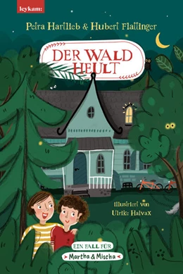 Abbildung von Hartlieb / Flattinger | Der Wald heult - Ein Fall für Martha & Mischa | 1. Auflage | 2023 | beck-shop.de