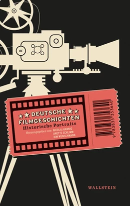 Abbildung von Hannig / Schlimm | Deutsche Filmgeschichten | 1. Auflage | 2023 | beck-shop.de