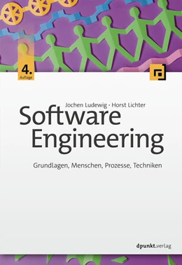 Abbildung von Ludewig / Lichter | Software Engineering | 4. Auflage | 2023 | beck-shop.de
