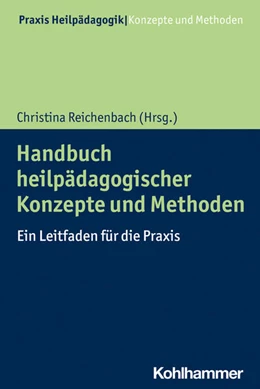 Abbildung von Reichenbach | Handbuch heilpädagogischer Konzepte und Methoden | 1. Auflage | 2023 | beck-shop.de