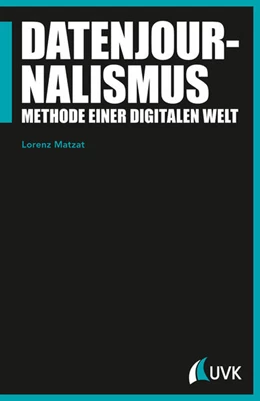 Abbildung von Matzat | Datenjournalismus | 1. Auflage | 2016 | beck-shop.de