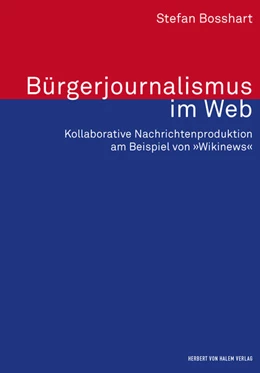 Abbildung von Bosshart | Bürgerjournalismus im Web | 1. Auflage | 2016 | beck-shop.de