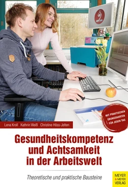 Abbildung von Kroll / Weiß | Gesundheitskompetenz und Achtsamkeit in der Arbeitswelt | 1. Auflage | 2023 | beck-shop.de