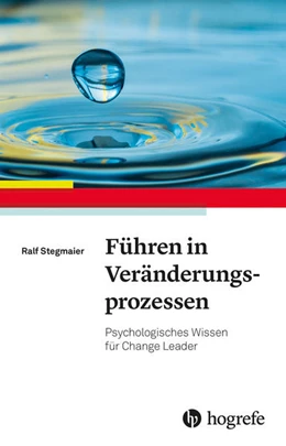 Abbildung von Stegmaier | Führen in Veränderungsprozessen | 1. Auflage | 2023 | beck-shop.de