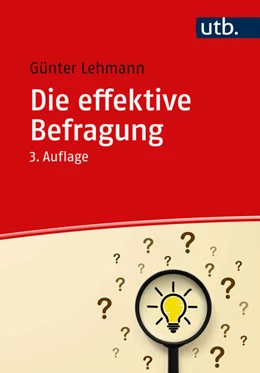 Abbildung von Lehmann | Die effektive Befragung | 3. Auflage | 2023 | beck-shop.de