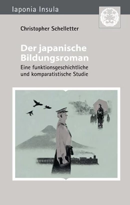 Abbildung von Schelletter | Der japanische Bildungsroman | 1. Auflage | 2022 | beck-shop.de