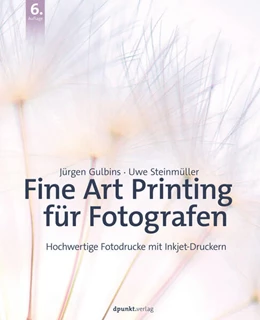 Abbildung von Gulbins / Steinmüller | Fine Art Printing für Fotografen | 6. Auflage | 2023 | beck-shop.de