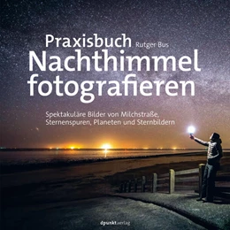 Abbildung von Bus | Praxisbuch Nachthimmel fotografieren | 1. Auflage | 2023 | beck-shop.de