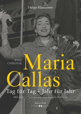 Abbildung von Klausener | Maria Callas | 1. Auflage | 2023 | beck-shop.de