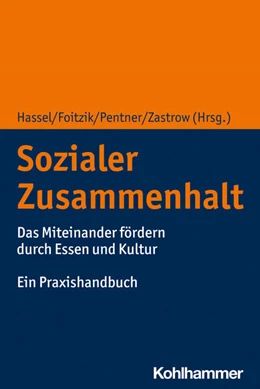 Abbildung von Hassel / Foitzik | Sozialer Zusammenhalt | 1. Auflage | 2023 | beck-shop.de
