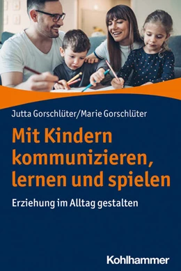 Abbildung von Gorschlüter | Mit Kindern kommunizieren, lernen und spielen | 1. Auflage | 2023 | beck-shop.de