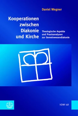 Abbildung von Wegner | Kooperationen zwischen Diakonie und Kirche | 1. Auflage | 2023 | beck-shop.de