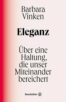 Abbildung von Vinken | Eleganz | 1. Auflage | 2023 | beck-shop.de