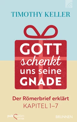 Abbildung von Keller | Gott schenkt uns seine Gnade | 2. Auflage | 2023 | beck-shop.de