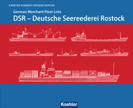 Abbildung von Krüger-Kopiske | DSR - Deutsche Seereederei Rostock | 1. Auflage | 2023 | beck-shop.de