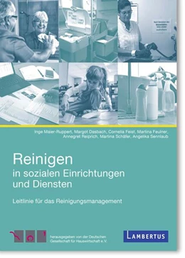 Abbildung von Maier-Ruppert / Dasbach | Reinigen in sozialen Einrichtungen und Diensten | 1. Auflage | 2023 | beck-shop.de