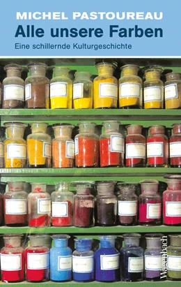 Abbildung von Pastoureau | Alle unsere Farben | 1. Auflage | 2023 | beck-shop.de