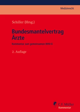 Abbildung von Altmiks / Geier | Bundesmantelvertrag Ärzte | 2. Auflage | 2020 | beck-shop.de