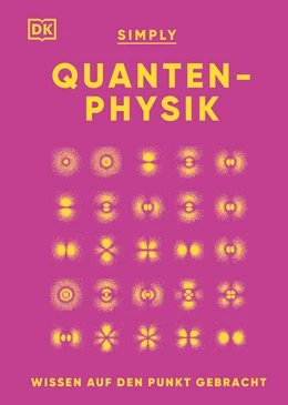 Abbildung von Ben Still / Lamb | SIMPLY. Quantenphysik | 1. Auflage | 2023 | beck-shop.de