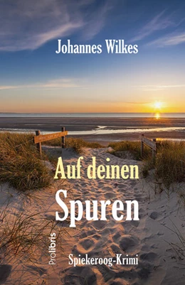 Abbildung von Wilkes / Prolibris Verlag | Auf deinen Spuren | 1. Auflage | 2023 | beck-shop.de