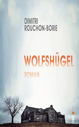 Abbildung von Rouchon-Borie | Wolfshügel | 1. Auflage | 2023 | beck-shop.de