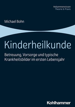 Abbildung von Bohn | Kinderheilkunde | 1. Auflage | 2023 | beck-shop.de