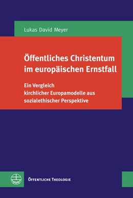 Abbildung von Meyer | Öffentliches Christentum im europäischen Ernstfall | 1. Auflage | 2023 | beck-shop.de