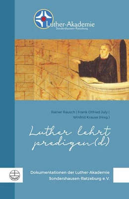 Abbildung von Rausch / July | Luther lehrt predigen(d) | 1. Auflage | 2023 | beck-shop.de