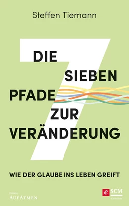Abbildung von Tiemann | Die sieben Pfade zur Veränderung | 1. Auflage | 2023 | beck-shop.de
