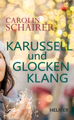 Abbildung von Schairer | Karussell und Glockenklang | 1. Auflage | 2023 | beck-shop.de