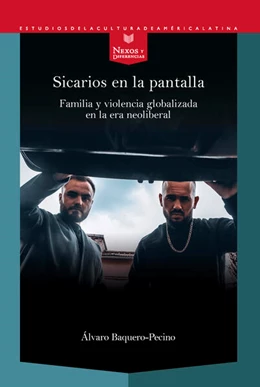 Abbildung von Baquero-Pecino. | Sicarios en la pantalla | 1. Auflage | 2023 | beck-shop.de