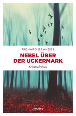 Abbildung von Brandes | Nebel über der Uckermark | 1. Auflage | 2023 | beck-shop.de
