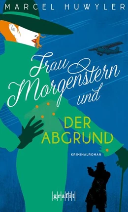 Abbildung von Huwyler | Frau Morgenstern und der Abgrund | 1. Auflage | 2023 | beck-shop.de
