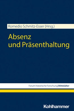 Abbildung von Schmitz-Esser | Absenz und Präsenthaltung | 1. Auflage | 2023 | beck-shop.de