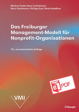 Abbildung von Gmür / Lichtsteiner | Das Freiburger Management-Modell für Nonprofit-Organisationen (NPO) | 10. Auflage | 2023 | beck-shop.de