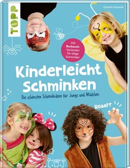 Abbildung von Ksiazek | Kinderleicht schminken | 1. Auflage | 2023 | beck-shop.de