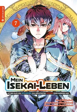 Abbildung von Shinkoshoto / Kazabana | Mein Isekai-Leben - Mit der Hilfe von Schleimen zum mächtigsten Magier einer anderen Welt 07 | 1. Auflage | 2023 | beck-shop.de